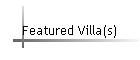 Featured Villa(s)